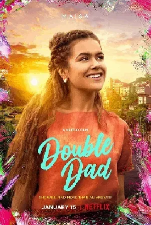 ดูหนังออนไลน์ฟรี DOUBLE DAD (2021) ดับเบิลแด้ด